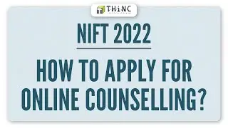NIFT 2022 COUNSELLING FAQs | HOW TO APPLY FOR NIFT B.DES COUNSELLING | NIFT COUNSELLING 2022