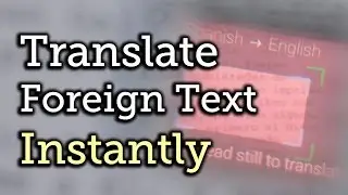 Instantly Translate Foreign Text with Your Google Glass Using a Simple Command [How-To]