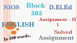 ENGLISH 503 Solved  Assignment - II of 1 in 500 words.