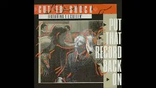 Cut To Shock (feat. E.E. Cuttin') - Put That Record Back On (Massive Mix)