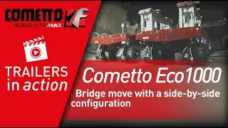Bridge move with Cometto Eco1000 in side-by-side configuration