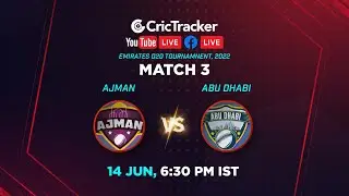 Match 3, AJM vs ABD, Emirates D20 Tournament, 2022