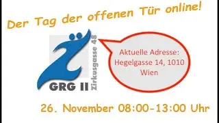 Ank&uuml;ndigung - Der Tag der offenen T&uuml;r am GRG II Zirkusgasse 2021