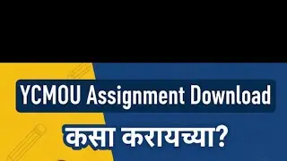 YCMOU Home Assignment Download | Step-by-Step Full Guide.