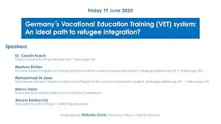 Panel: Germany&acute;s Vocational Education Training (VET) system: An ideal path to refugee integration?