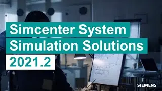 WHAT'S NEW Simcenter system simulation solutions 2021.2 #WhatsNewSimcenter