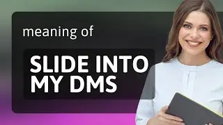 Slide into My DMs: Decoding Digital Slang
