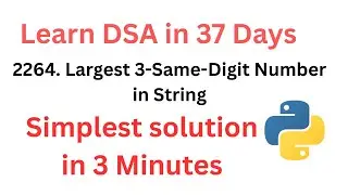 2264. Largest 3-Same-Digit Number in String | Python
