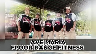 Ave Maria | Zumba | Fpoor Dance Fitness