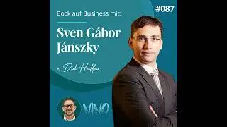 #087 - Sven Gabor Janszky als Gast bei Bock auf Business zum Thema KI