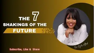 7 Shakings Of The Future - Rev Oyiks Alfred