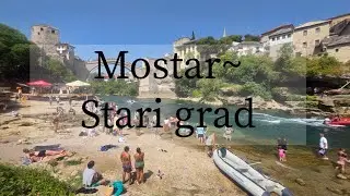 Najvrući dan u BiH 🇧🇦 Mostar ~ Stari grad  💛 4K 