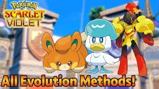How to Evolve Every Single New Pokemon in Pokemon Scarlet & Violet! All Evolution Methods [SPOILERS]