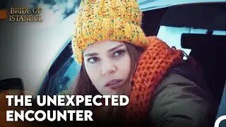 I'll Find You Both In Land and Mountains - Bride of Istanbul Episode 2