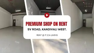 🏢 Premium Commercial Shop for Rent in Kandivali West.🏢 📞 +919594888888