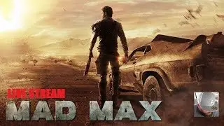 Mad Max: Live Stream!!!! Fhogalmam shincs mhikor lhesz vhége! Gyere bumázni!