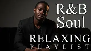 【R&B Soul】Soft R&B Soul Embrace – Loving Tones for Relaxation | Soft Jazz Soul for Late Nights