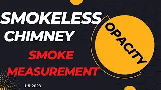 Opacity Measurements from a Wood Stove