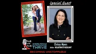 Reluctantly Resilient with Chrissy Myers