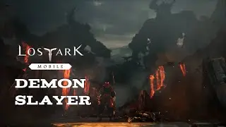 Lost Ark Mobile - Demon Slayer New Exclusive Class