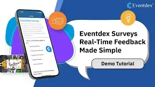 Eventdex Event Survey Software | Best Event Feedback & Engagement Tool