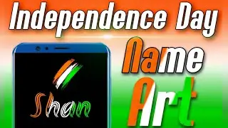 Independence Day Name Art Making || Deshi Tech
