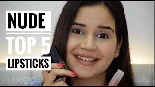 TOP 5 NUDE LIPSTICKS | AFFORDABLE | SSFAMILY ! SHIVSHAKTI SACHDEV