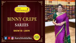 Binny Crepe Sarees Collection | WhatsApp 89 0001 0002 | Kancheepuram Varamahalakshmi Silks LIVE