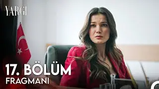 Yargı 17. B&ouml;l&uuml;m Fragman