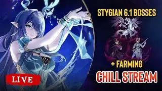 🔴LIVE - Stygian Onslaught 6.1 Local Legends & Farming | Genshin Impact