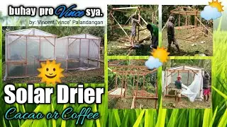 How To Make Solar Drier For Cacao And Coffee