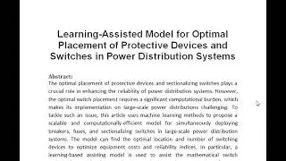 Learning Assisted Model for Optimal Placement of Protective Devices and Switches in Power Distributi