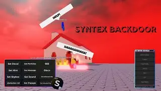 *FE* SYNTEX BACKDOORS SCRIPT | ТРОЛЛИНГ | ROBLOX SCRIPT SHOWCASE 2026