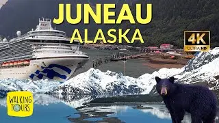 Juneau Alaska Cruise Port | 4K Ultra HD Walking Tour