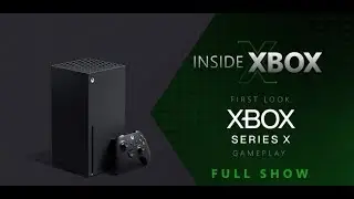Inside Xbox Presents First Look Xbox Series X Gameplay - Live Reaction!!!!