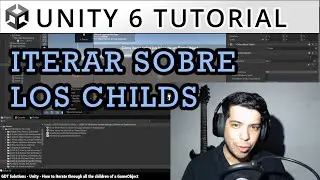 { How to Iterate over the Children of a GameObject in Unity - Detailed Tutorial for Beginners }