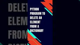 Python Program to Delete an Element From a Dictionary | Hplus Academy | Vijay Satish Londhe