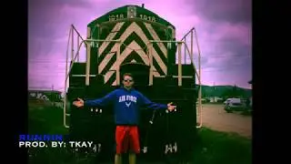 JWall - Runnin - Prod. by TKAY