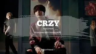 CRZY - Haechan (karaoke with backtrack) lyrics/rom