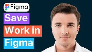 Как сохранить свою работу в Figma (быстрый запуск)
