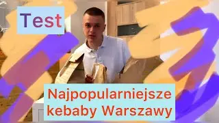 Testuję NAJPOPULARNIEJSZE KEBABY w Warszawie(kebab king,zahir kebab,amrit kebab)