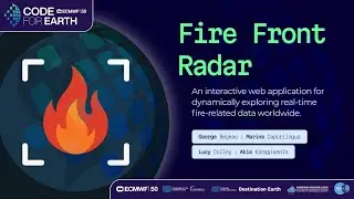 Code for Earth 2025 &ndash;&nbsp;Fire Front Radar