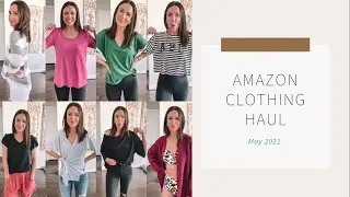 Amazon Clothing Haul - May 2021