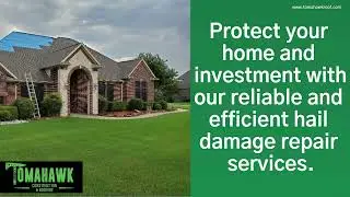 Hail Damage Repair Celina, Texas | Tomahawk Roofing | Roofing Contactor Celina Texas