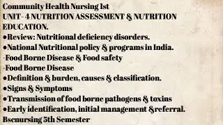 Nutritional deficiency disorders|National Nutritional policy & program| Food Borne Disease|community