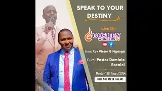 SPEAK TO YOUR DESTINY: GUEST - PST DOMINIC BEZALEL  // 12TH AUGUST 2024
