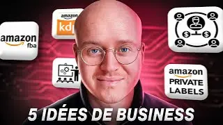 5 ID&Eacute;ES DE BUSINESS RENTABLES &agrave; Lancer en 2026 !