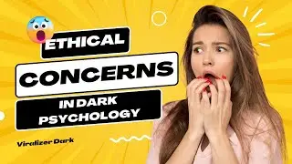 Ethical Crossroads: Navigating the Shadows of Dark Psychology with a Conscience