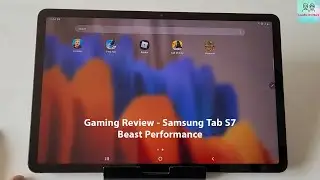 Gaming Performance - Samsung Tab S7 (Beast) - by 7 years old