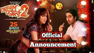 Dream Girl 2 | Official Announcement | First Look Ayushmann Khurrana ❤️